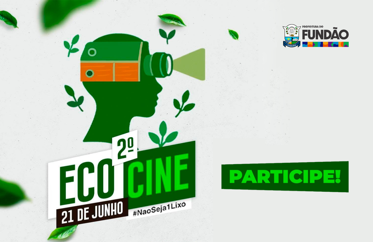 Prefeitura de Fundão promove 2º ECOCINE com programação dedicada à consciência ambiental e cultura