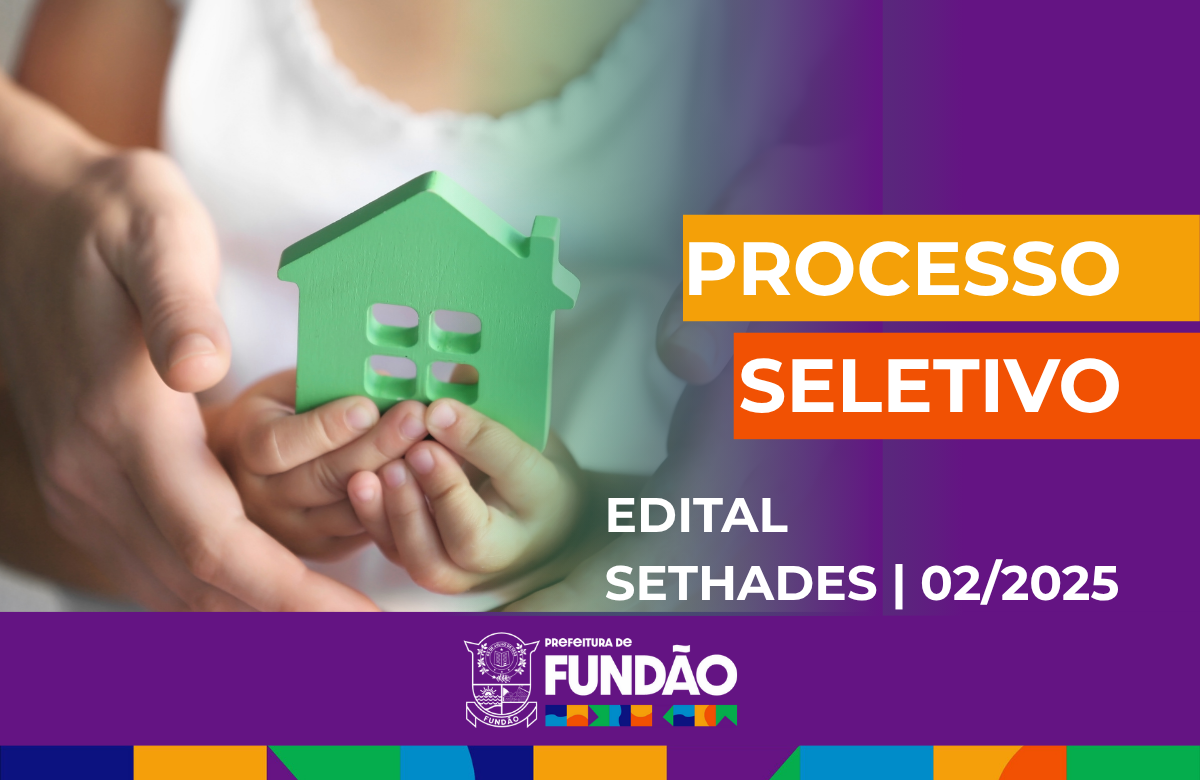 Prefeitura de Fundão publica Edital nº 002/2025 para contratação temporária e cadastro de reserva de Auxiliar de Cuidador