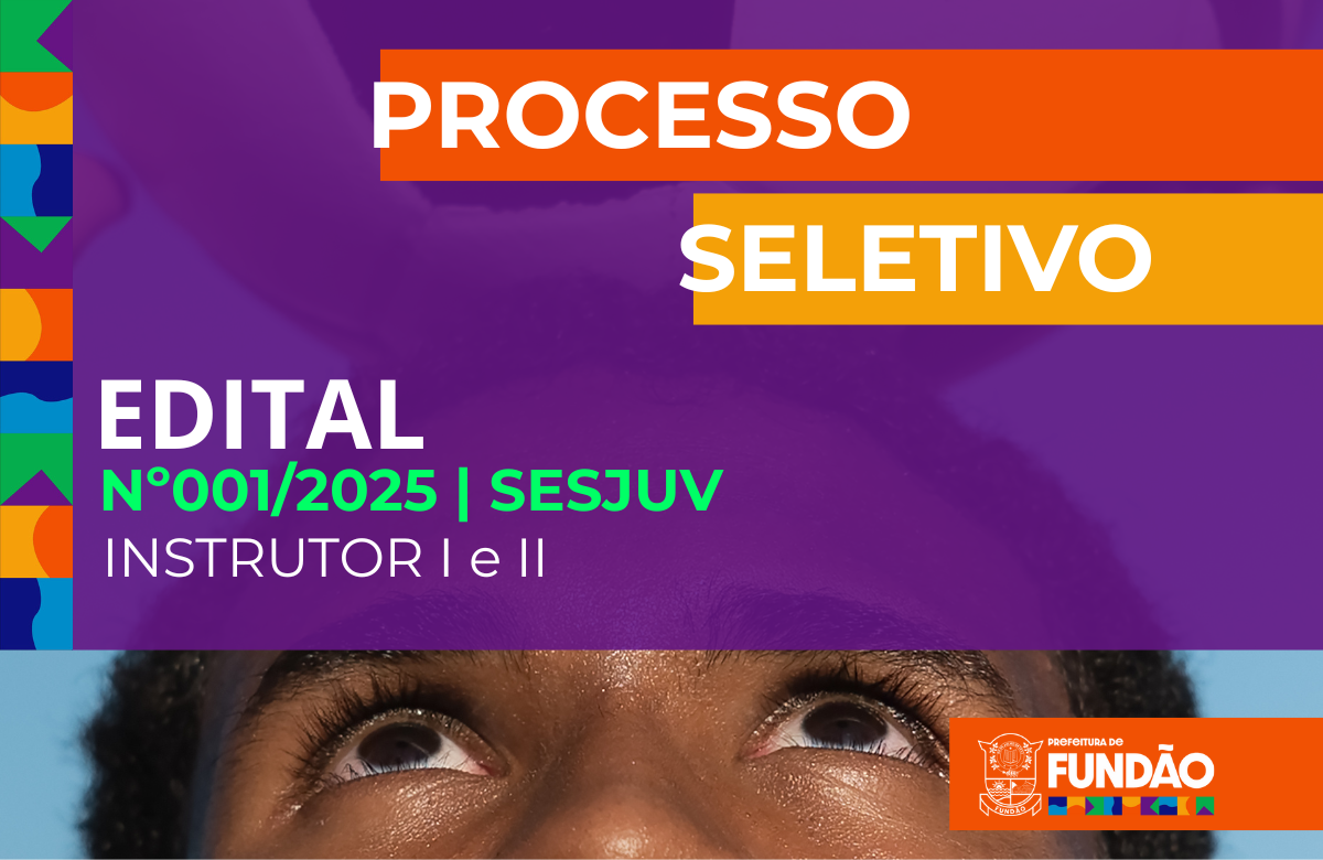 PROCESSO SELETIVO SESJUV Nº 001/2025: CONFIRA OS CARGOS E CARGA HORÁRIA DISPONÍVEIS
