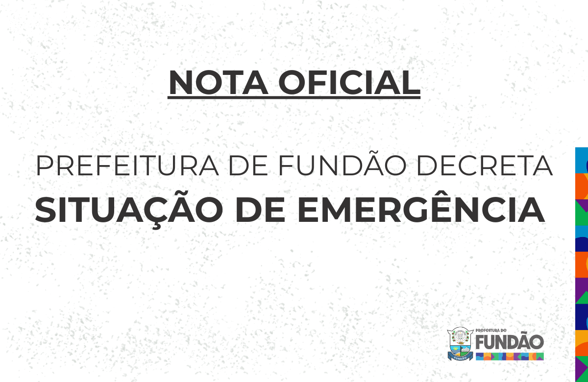 PREFEITURA DE FUNDÃO DECLARA SITUAÇÃO DE EMERGÊNCIA