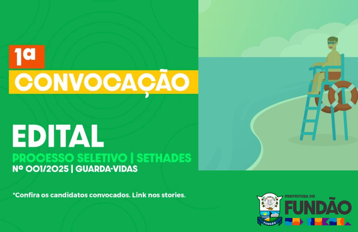 1ª Convocação do Processo Seletivo Nº 001/2025 para Guarda-Vidas