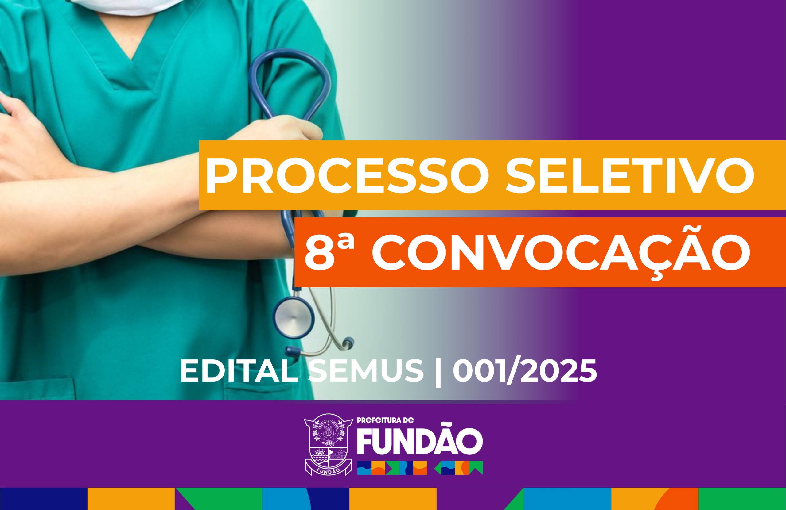 Imagem da notícia: Convocação do Processo Seletivo Simplificado – Edital SEMUS nº 001/2025